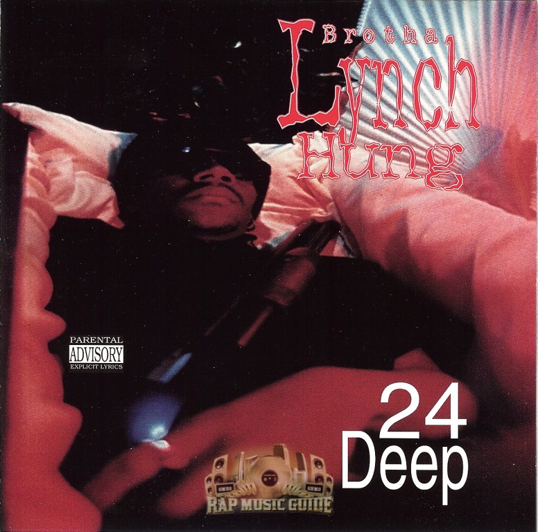 Brotha Lynch Hung 24 Deep 3rd Press. CD Rap Music Guide